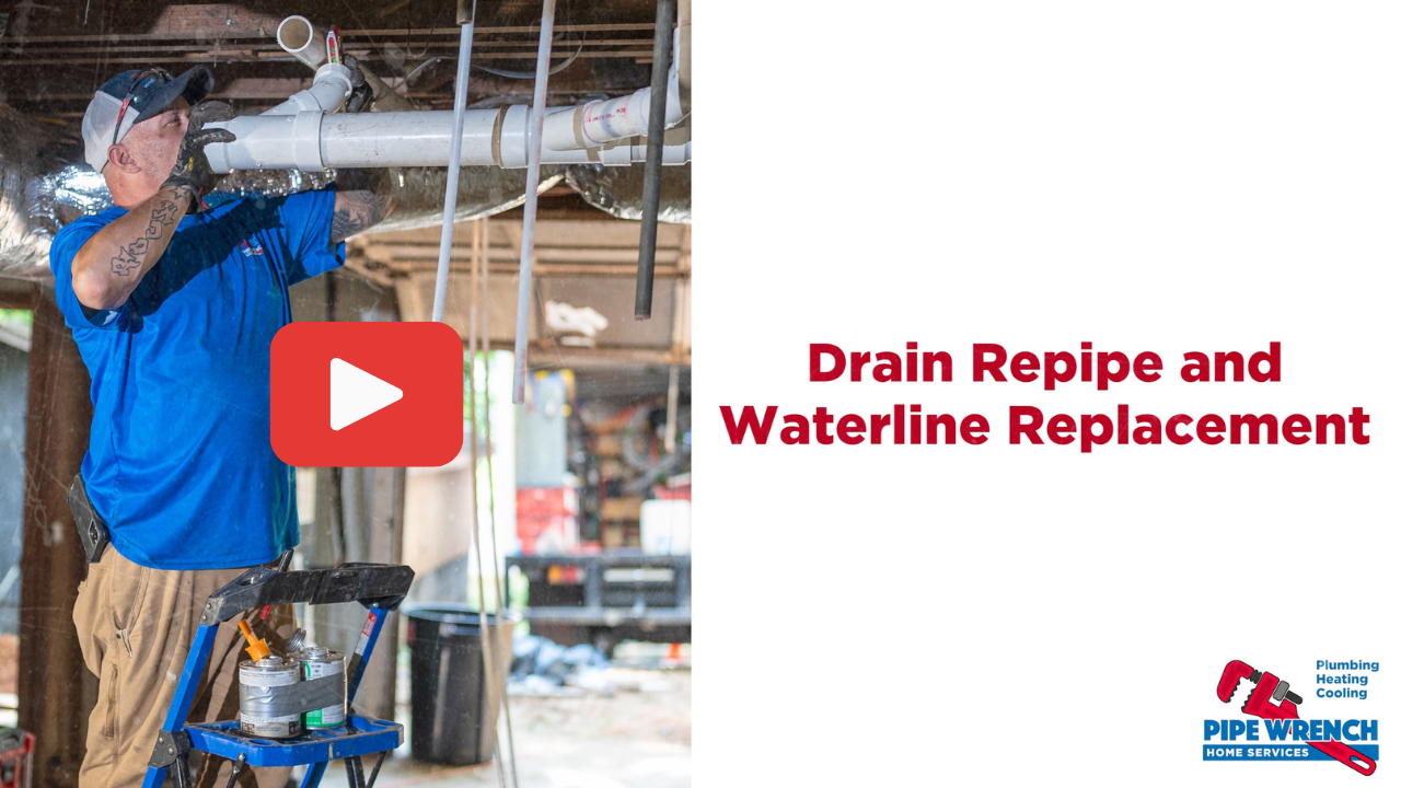 Drain Repipe and Waterline Replacement 