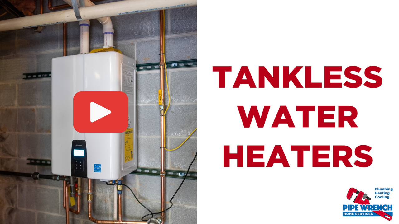 Tankless Water Heaters