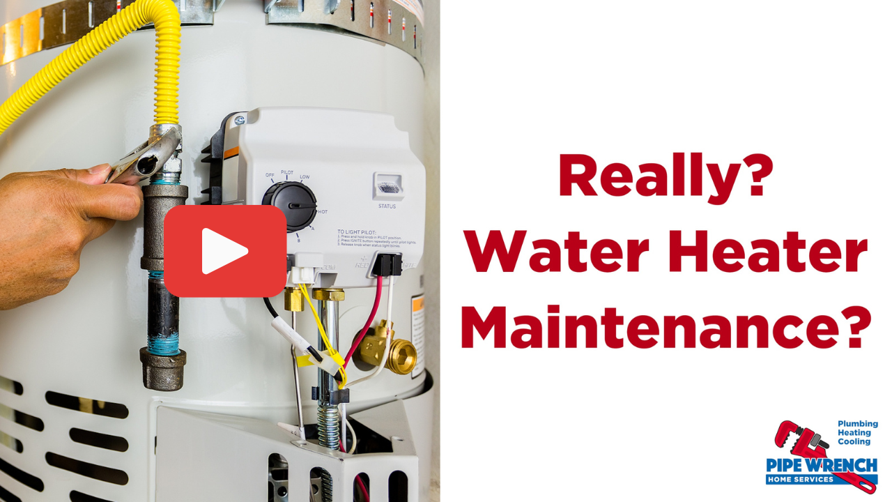 Really? Water Heater Maintenance?